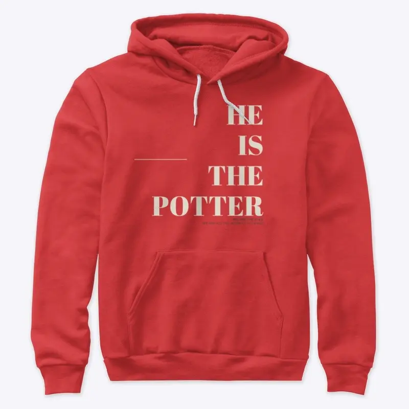 HE IS THE POTTER